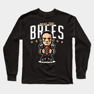 Feel The Brees Long Sleeve T-Shirt